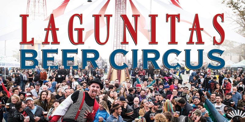 The Lagunitas Beer Circus: PETALUMA